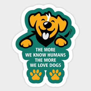 Human love for dogs-02 Sticker